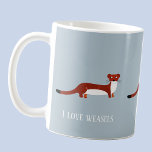 Weasel Coffee Mug<br><div class="desc">Cute weasel design for mustela lovers! Original art by Nic Squirrell. Change the text or add a name to personalise.</div>