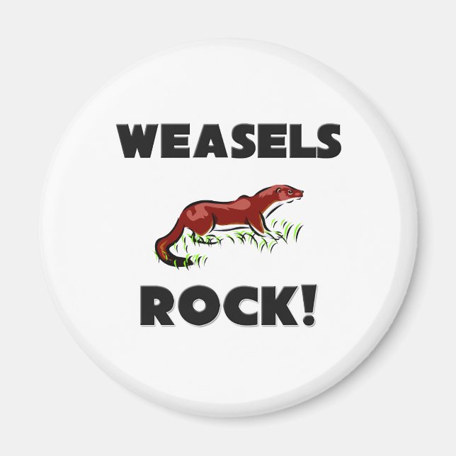 Weasels Rock Magnet (Front)
