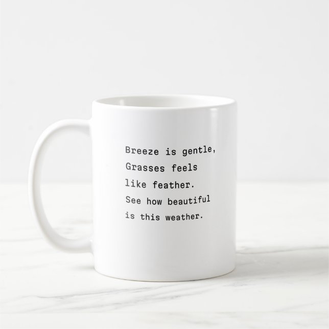 weather coffee mug poetic typography gentle breeze (Left)