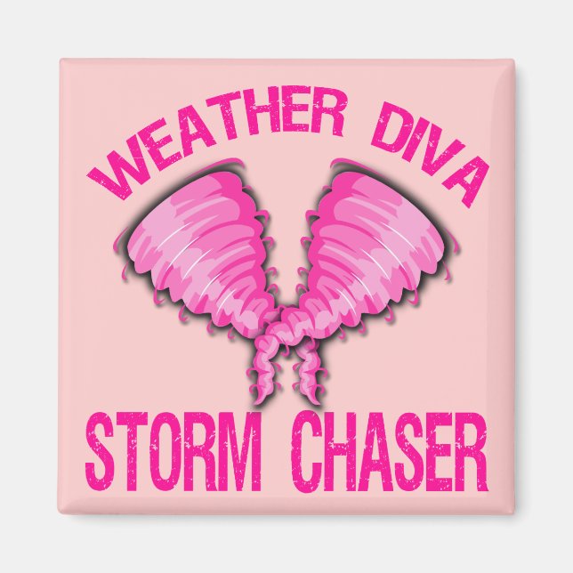 Weather Diva Storm Chaser Magnet (Front)