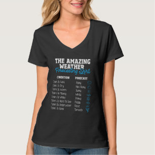 Weather Forecasting - Meteorologist Meteorology T-Shirt