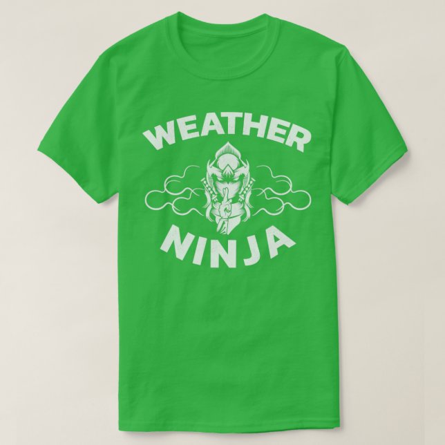 Weather ninja  T-Shirt (Design Front)