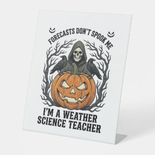 Weather Teacher Halloween Spooky Reaper Pumpkin De Pedestal Sign