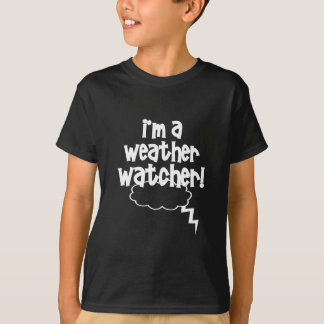 Weather Watcher T-Shirt