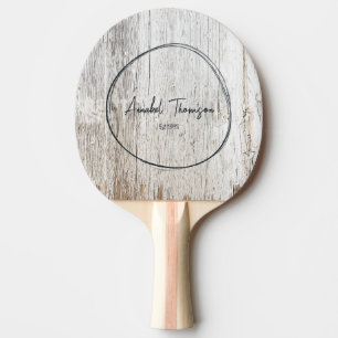 Weathered White Washed Wood Name in Drawn Circle Ping Pong Paddle
