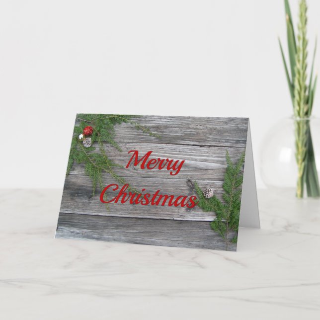 Weathered Wood And Pine Christmas Card (Front)