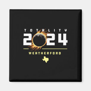 Weatherford Texas 2024 Total Solar Eclipse Magnet