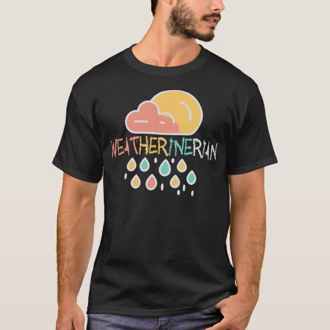 Weatherinerian Meteorology Humour Warning Rain T-Shirt (Front)