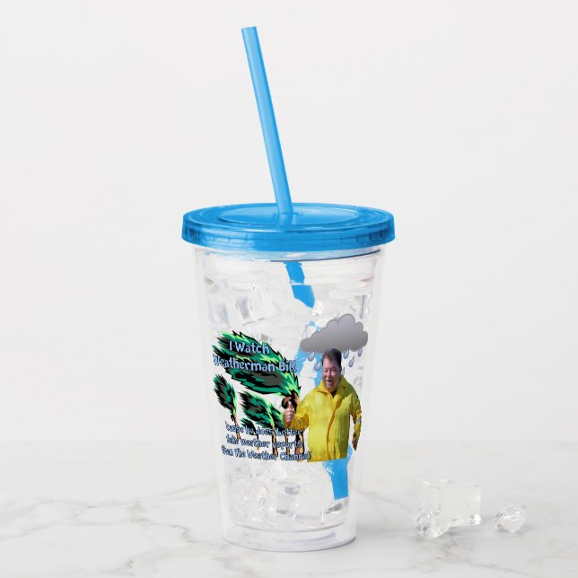 Weatherman Bill Acrylic Tumbler (Front Ice)