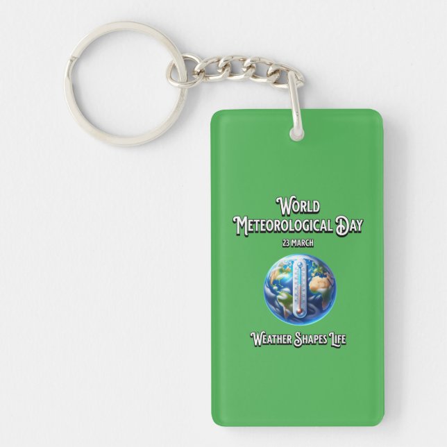 Weathr Shapes Life. World Meteorological Day. Key Ring (Front)