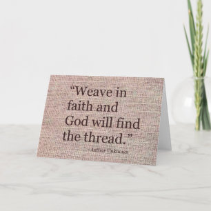 Weave In Faith Inspirational Greeting Card