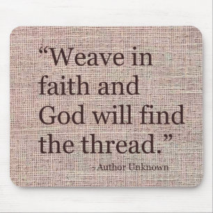 Weave In Faith Mouse Pad