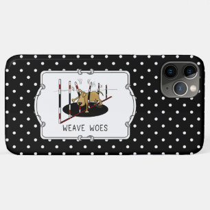 Weave Woes - agility funny stuck dog oops iPhone 11 Pro Max Case