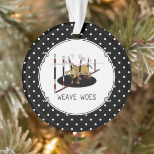 Weave Woes - agility funny stuck dog oops Ornament