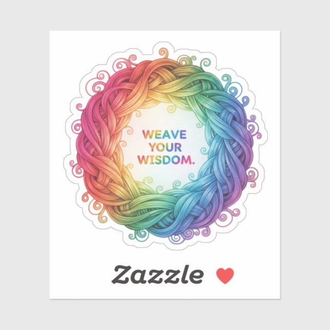 WEAVE YOUR WISDOM (Sheet)