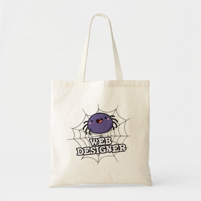 Web Designer Funny Spider Pun Tote Bag (Front)