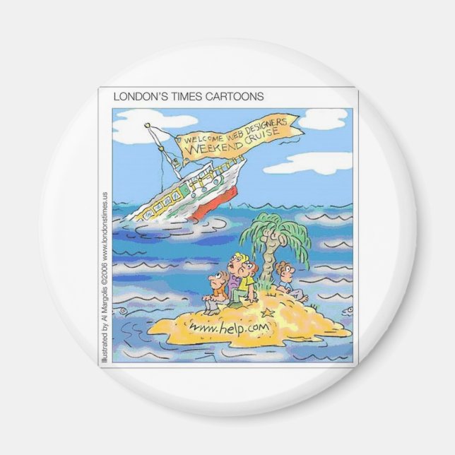 Web Designers Terror Cruise Ship Funny Gifts & Tee Magnet (Front)