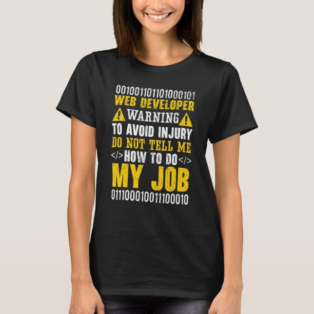 Web Developer IT Guy Computer Website Development  T-Shirt (Front)