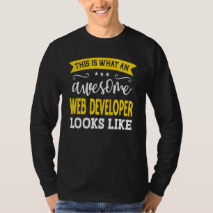 Web Developer Job Title Employee Funny Worker Web T-Shirt