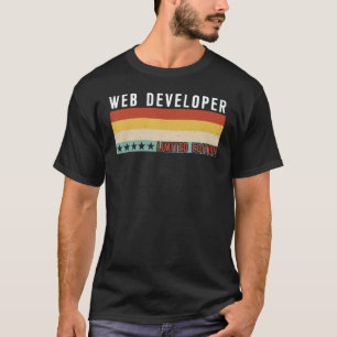 Web Developer Job Title Profession Worker Apprecia T-Shirt