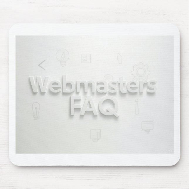 Webmasters FAQ Mouse Mat (Front)