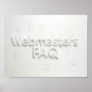 Webmasters FAQ Poster