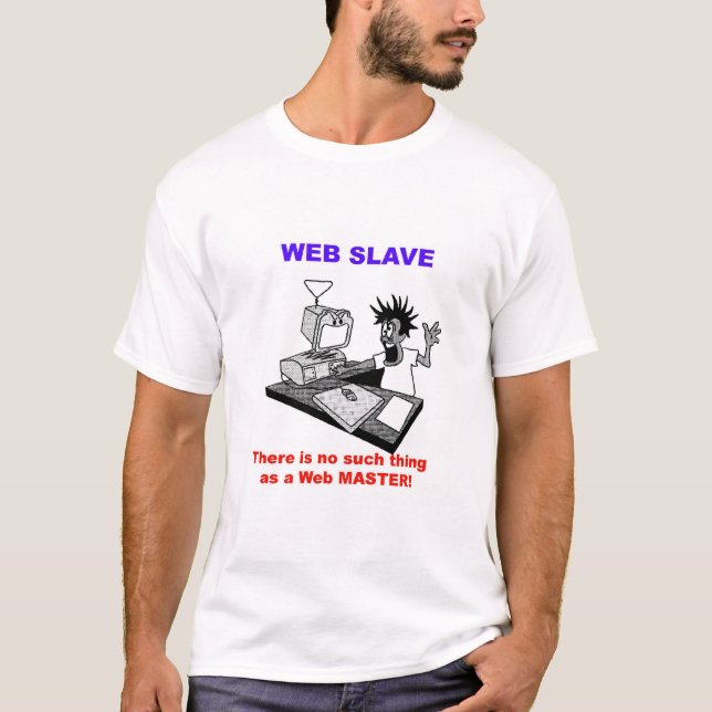 webslave-tshirt T-Shirt (Front)