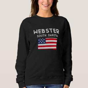 Webster South Dakota USA State America Travel Sout Sweatshirt
