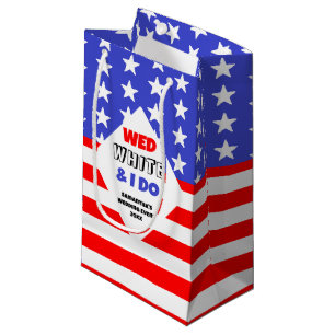 Wed, White & I Do Patriotic Wedding Event Small Gift Bag