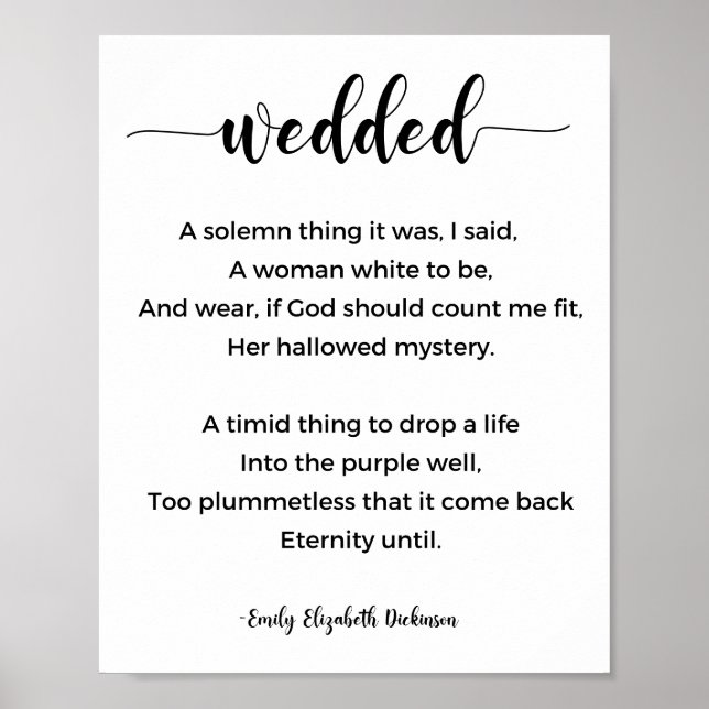 Wedded Poem by Emily Elizabeth Dickinson Poster (Front)