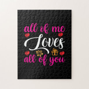 Wedding All Of Me Loves All Of You Jigsaw Puzzle