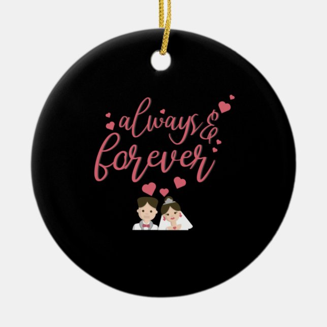 Wedding Always And Forever Ceramic Tree Decoration (Front)