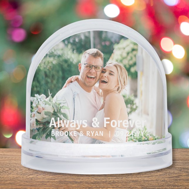 Wedding Always And Forever Couple Photo Custom Snowglobe (Creator Uploaded)