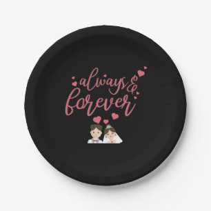 Wedding Always And Forever Paper Plate