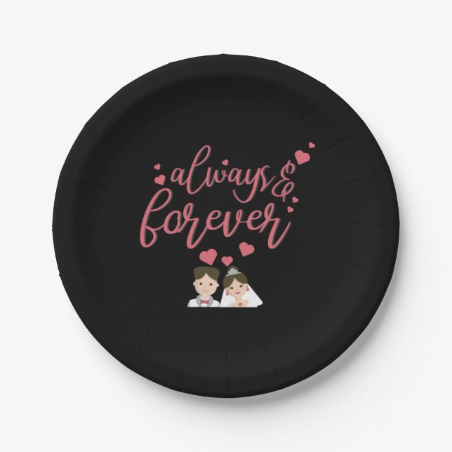 Wedding Always And Forever Paper Plate (Front)