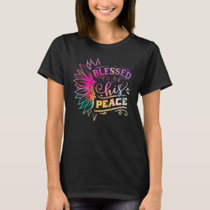 Wedding Anniversary Blessed to be his peace Wife T-Shirt