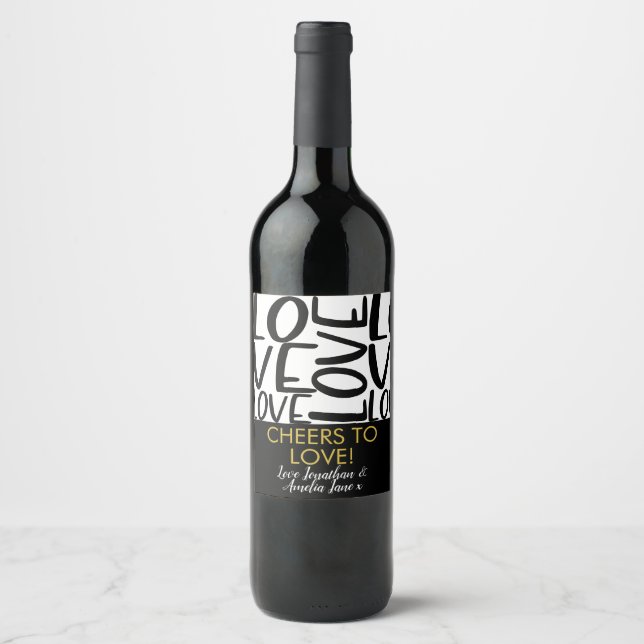 Wedding Anniversary Love Typography Black White Wine Label (Front)