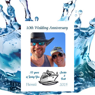 Wedding Anniversary PHOTO Cruise PERSONALIZE Magnet