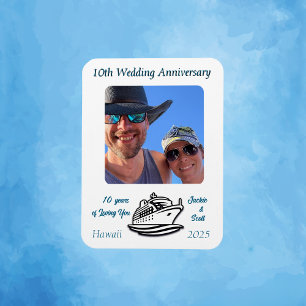 Wedding Anniversary PHOTO Cruise PERSONALIZE Magnet