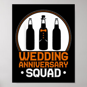 Wedding Anniversary Squad Funny Drinking Lover Bri Poster