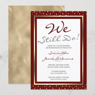 Wedding Anniversary We Still Do Elegant Gold Invit Invitation
