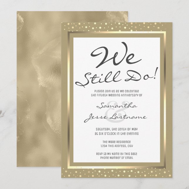 Wedding Anniversary We Still Do Elegant Gold Invit Invitation (Front/Back)