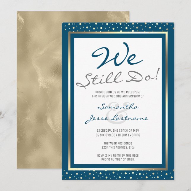 Wedding Anniversary We Still Do Elegant Gold Invitation (Front/Back)