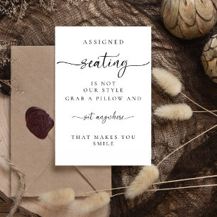 Wedding Assigned Seats Are Not Our Style Pedestal Sign