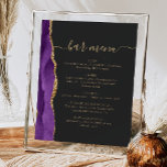Wedding Bar Menu Purple Gold Agate Dark Poster<br><div class="desc">An elegant sign for your wedding bar menu. The words "bar menu" appears in gold-coloured handwriting calligraphy with swashes at the beginning and end, with customisable text below. A purple watercolor agate design trimmed with gold faux glitter decorates the left border on a slate black background. See our collection for...</div>