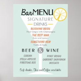 Wedding Bar sign, Cocktail signature, Drink. Poster