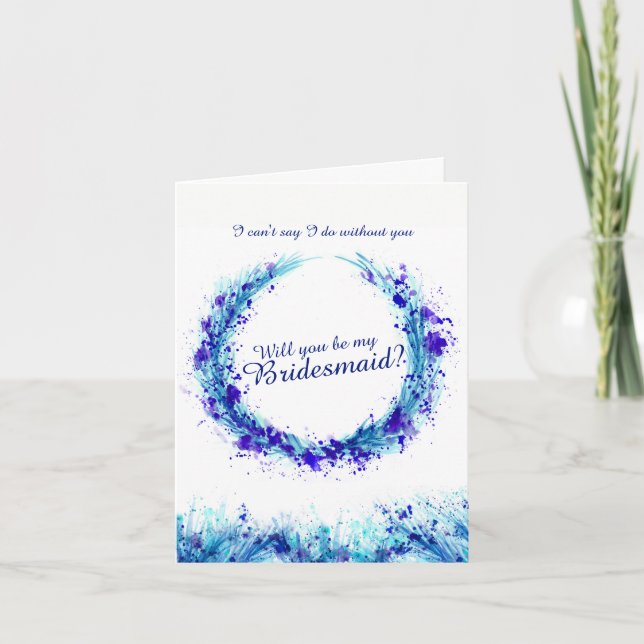 Wedding blue art will you be my bridesmaid card (Front)