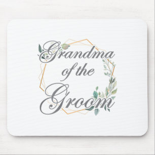 Wedding Bridal Shower Bride Grandma Of The Groom _ Mouse Mat