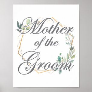 Wedding Bridal Shower Bride Mum Mother Of The Groo Poster