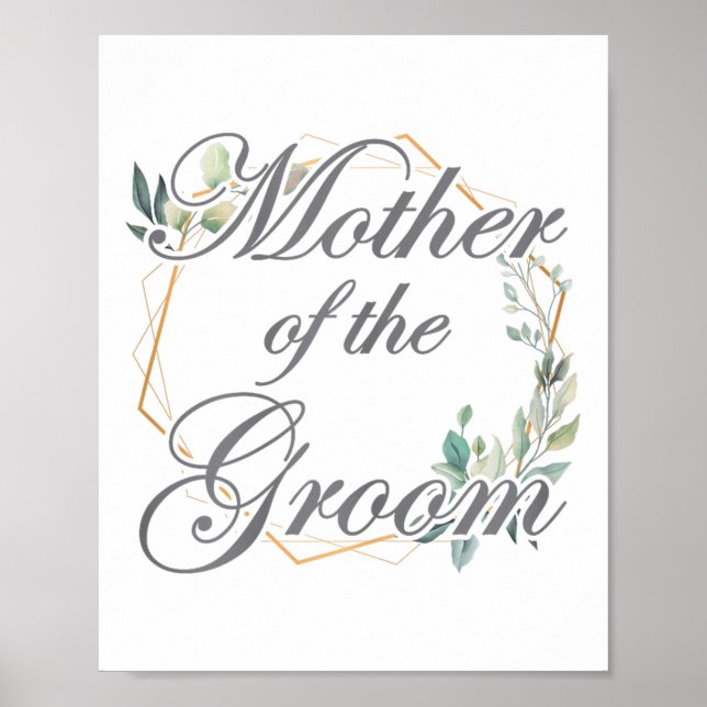 Wedding Bridal Shower Bride Mum Mother Of The Groo Poster (Front)